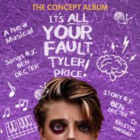 Ben Decter - It&rsquo;s All Your Fault Tyler Price