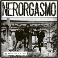 Nerorgasmo - Nerorgasmo
