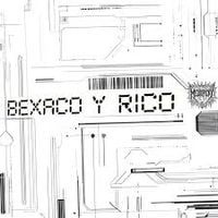 mediopicky - Bexaco y rico