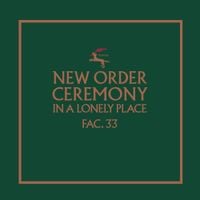 New Order - Ceremony