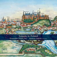 Ensemble Jerycho - Josquin in Poland