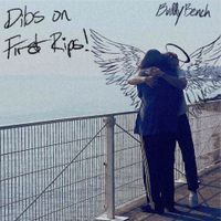 Buddy Bench - Dibs on First Rips!