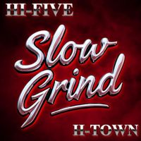 Hi-Five - SLOW GRIND