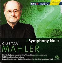 Roger Norrington - Gustav Mahler: Symphony No. 2