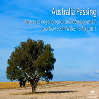 Rakk - Australia Passing: Analysis of ongoing agricultural development in rural New South Wales, 13​/​04​/​2011