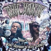 Big Xandy & RXKNephew - RXK Xandy