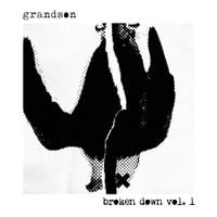 grandson - broken down vol. 1