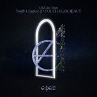EPEX - Youth Chapter 2 : YOUTH DEFICIENCY