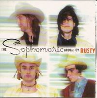 Rusty - Sophomoric