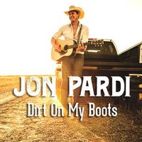 Jon Pardi - Dirt on My Boots