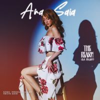 Ana Saia - The Reason (La Raz&oacute;n)