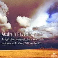 Rakk - Australia Reversing: Analysis of ongoing agricultural recession in rural New South Wales, 26/11/2011