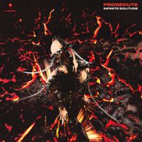 Prosecute - Infinite Solitude
