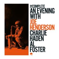 Joe Henderson - The Complete An Evening with Joe Henderson