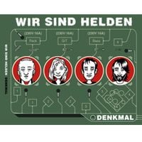 Wir sind Helden - Denkmal