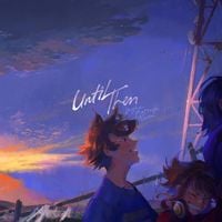 Kyle Patrick Naval - Until Then (Original Game Soundtrack)