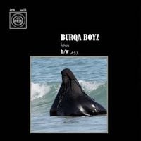 Burqa Boyz - أكثر b/w مور&lrm;