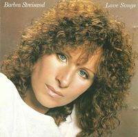 Barbra Streisand - Love Songs