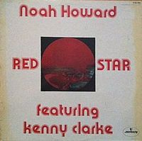 Noah Howard - Red Star