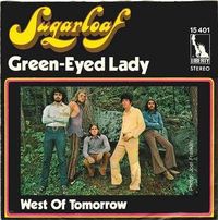 Sugarloaf - Green-Eyed Lady