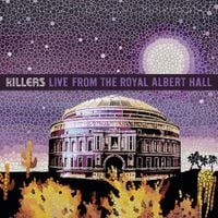 The Killers - Live from the Royal Albert Hall
