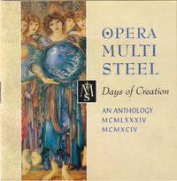 Opera Multi Steel - Days Of Creation
