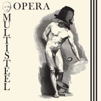 Opera Multi Steel - Opera Multi Steel