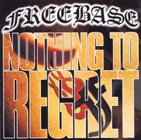 Freebase - Nothing To Regret