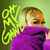 Oliwka Brazil - Oh My Gawd