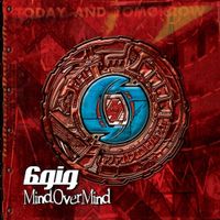 6gig - Mind Over Matter