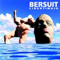 Bersuit Vergarabat - Libertinaje