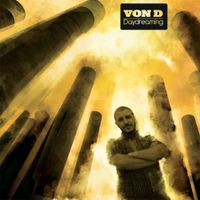 Von D - Daydreaming