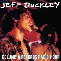 Jeff Buckley - Live at Columbia Records Radio Hour