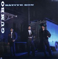 Native Son - Gumbo
