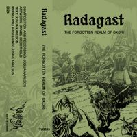Radagast - The Forgotten Realm of Oxori