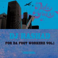 DJ Rashad - For Da Foot Workerz