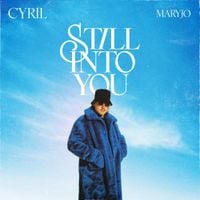 CYRIL - Still Into You