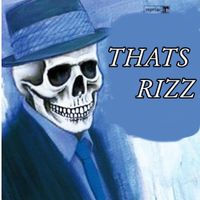 HEISENBONES - Thats Rizz