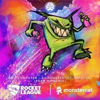 Bad Computer - Silhouette (Feed Me Remix)