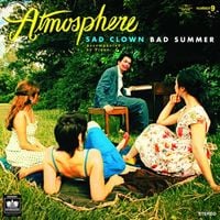 Atmosphere - Sad Clown Bad Summer 9