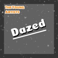 The Young Artists - Dazed