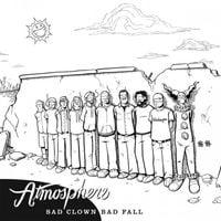 Atmosphere - Sad Clown Bad Fall 10