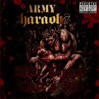 Army of the Pharaohs - After Torture There's Pain