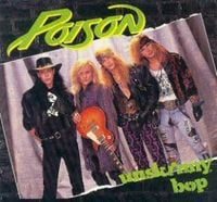 Poison - Unskinny Bop