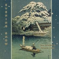 Tani Senzan - Evening Snow