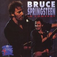Bruce Springsteen - In Concert/MTV Plugged