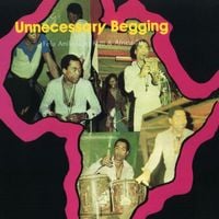 Fela Kuti & Africa 70 - Unnecessary Begging