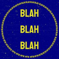 The Clockworks - Blah Blah Blah