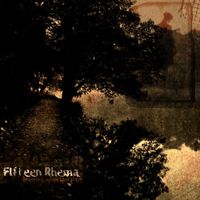 Fifteen Rhema - Drawing Upon Lost Time