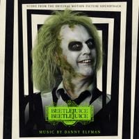 Danny Elfman - Beetlejuice Beetlejuice